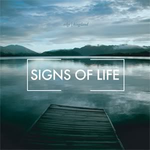 Signs of Life - Edge Kingsland